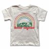 Clothing * | Rivet Apparel Graphic Tees Better Together Tee