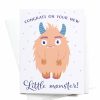 Party Time * | Onderkast Congrats On Your New Little Monster Greeting Card Party Time